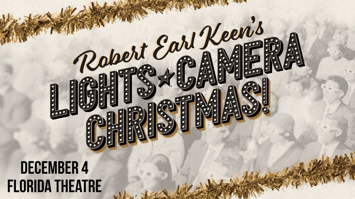 Robert Earl Keen's "Lights, Camera, Christmas!"