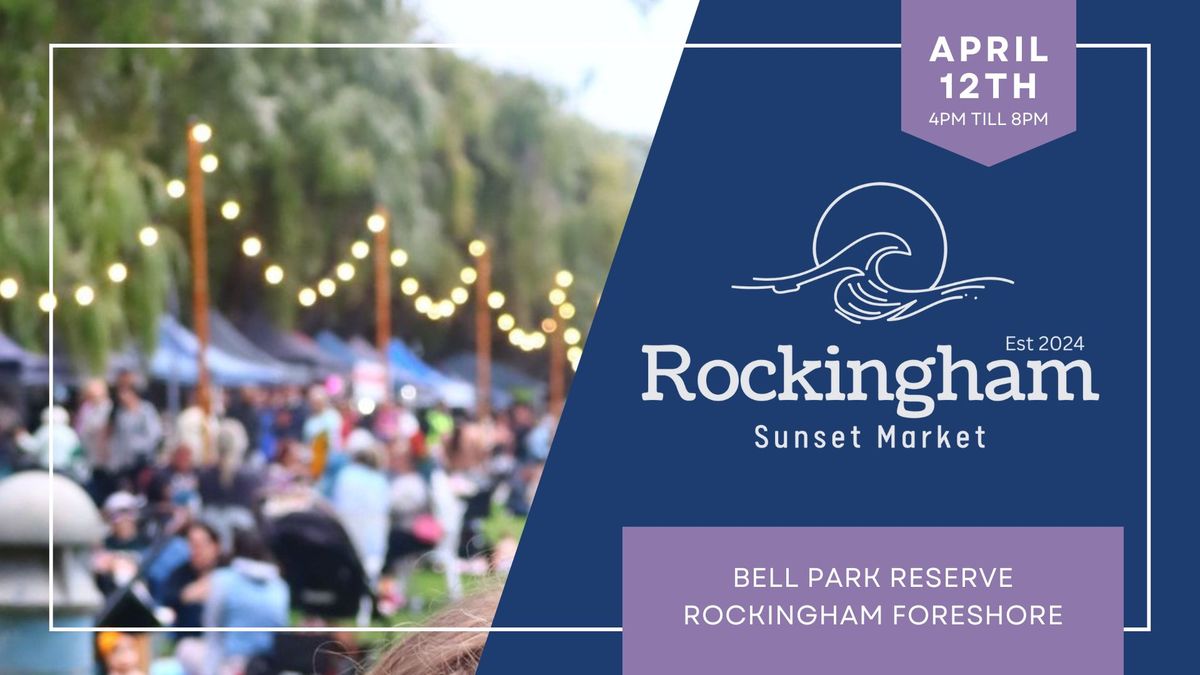 Rockingham Sunset Market -April Easter