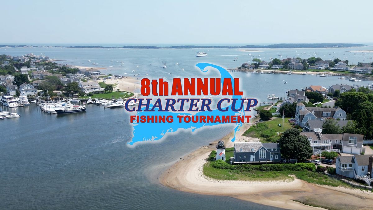 8th Annual Charter Cup Fishing Tournament