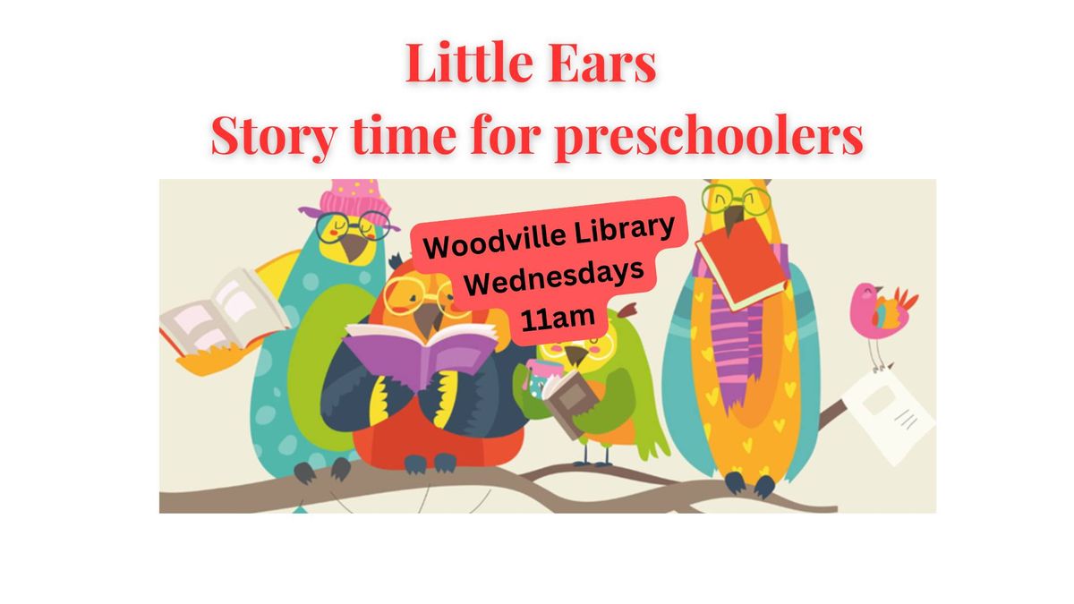 Little Ears at Woodville Library