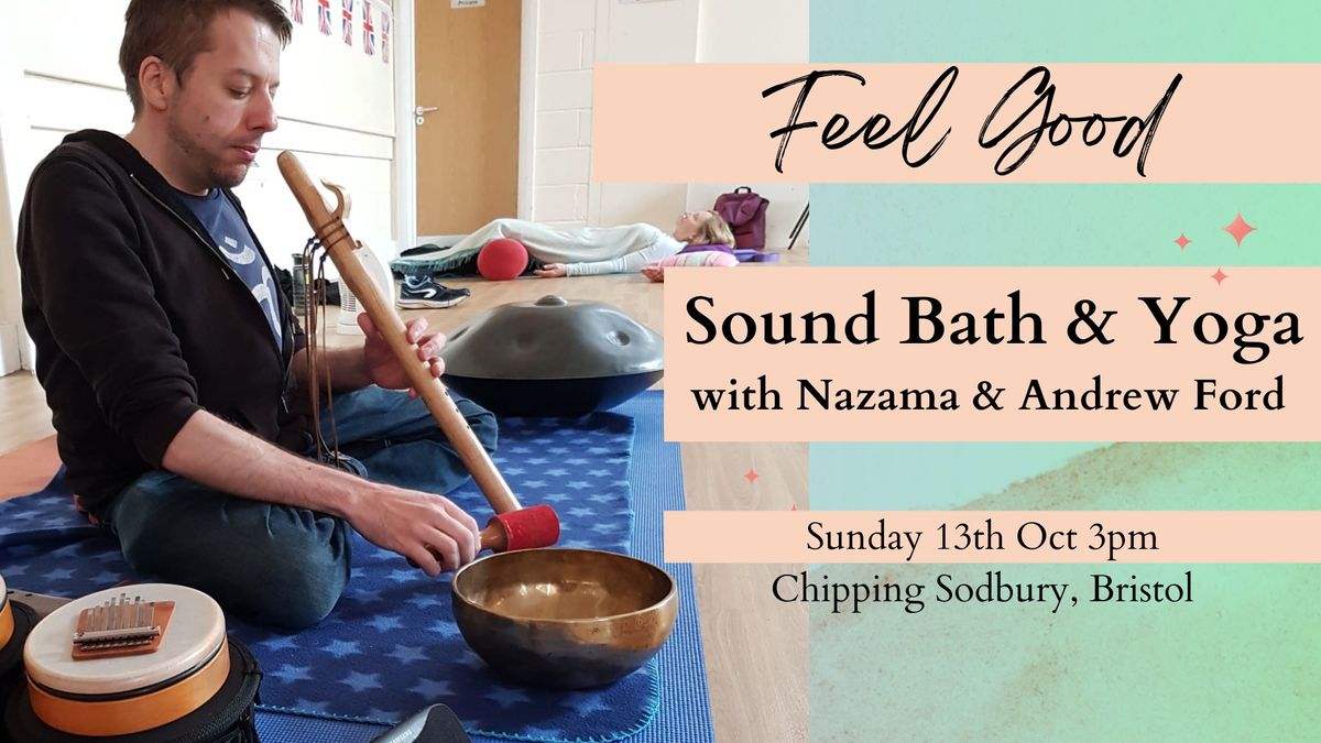 Sound Bath & Feel-Good Yoga Workshop