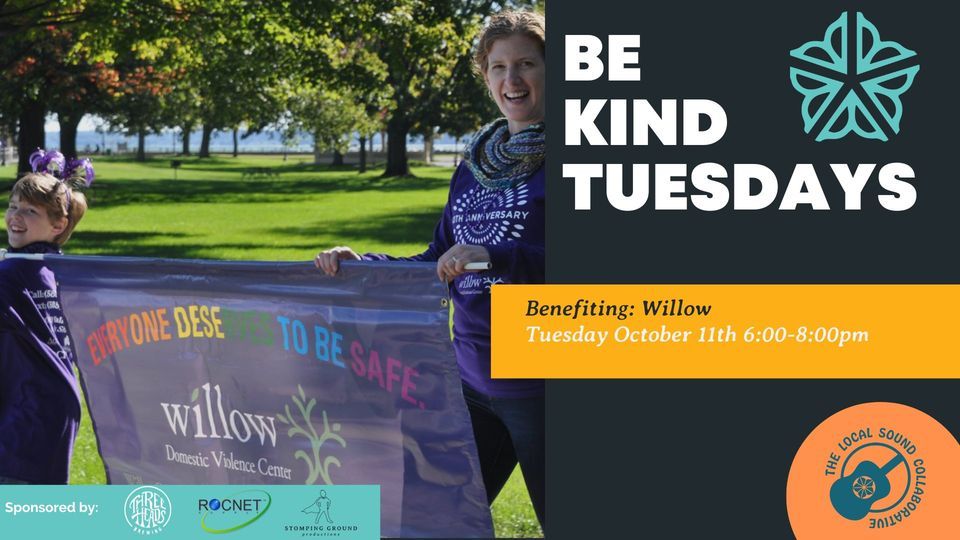 Be Kind Tuesday - Willow