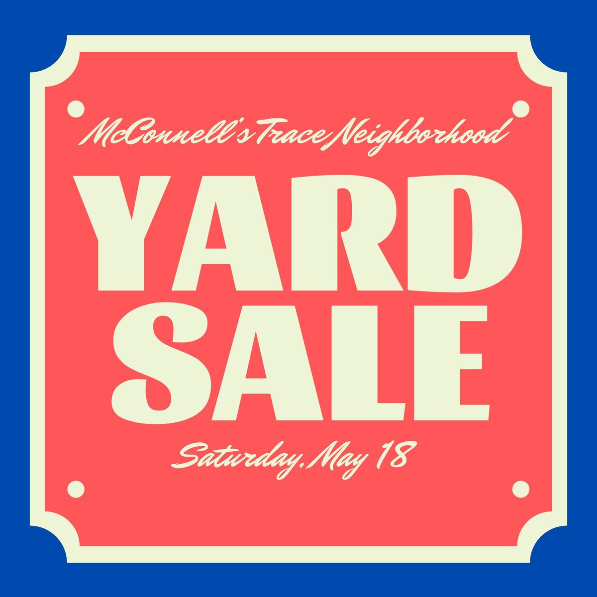 McConnell's Trace Yard Sale