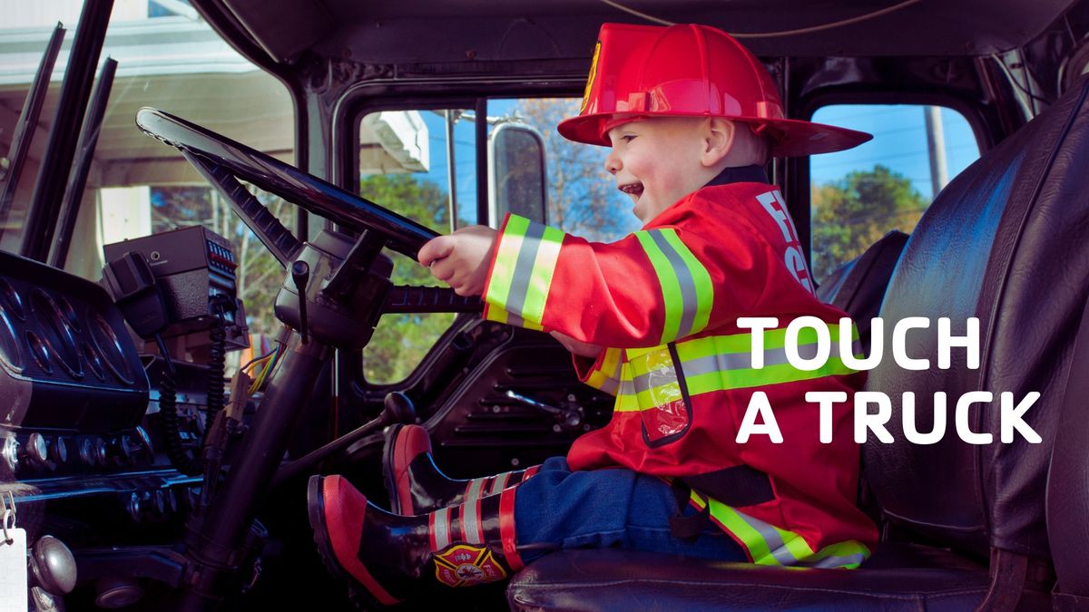 Touch A Truck & Public Safety Fair