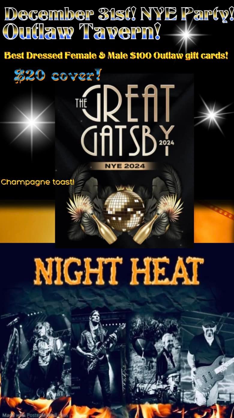 Night Heat Rocks NYE at Outlaw Tavern!