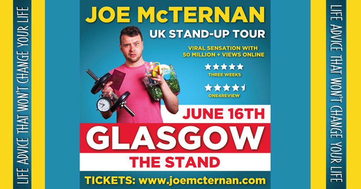 JOE McTERNAN ON TOUR IN GLASGOW: Life Advice That Won't Change Your Life