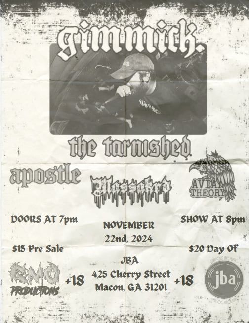 An Evening with GIMMICK. w\/ The Tarnished, Apostle, Avian Theory, and MASSAKRD