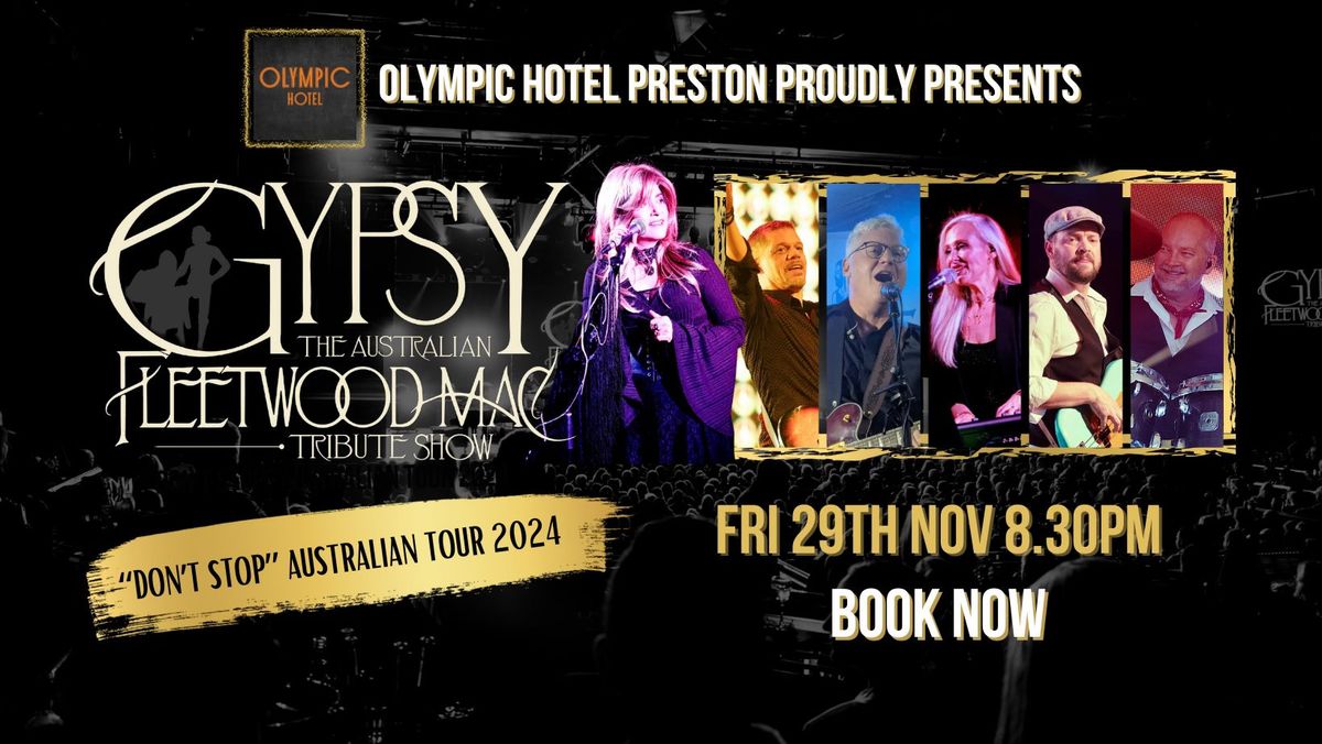 "GYPSY" The Australian Fleetwood Mac Show @ Olympic Hotel Preston