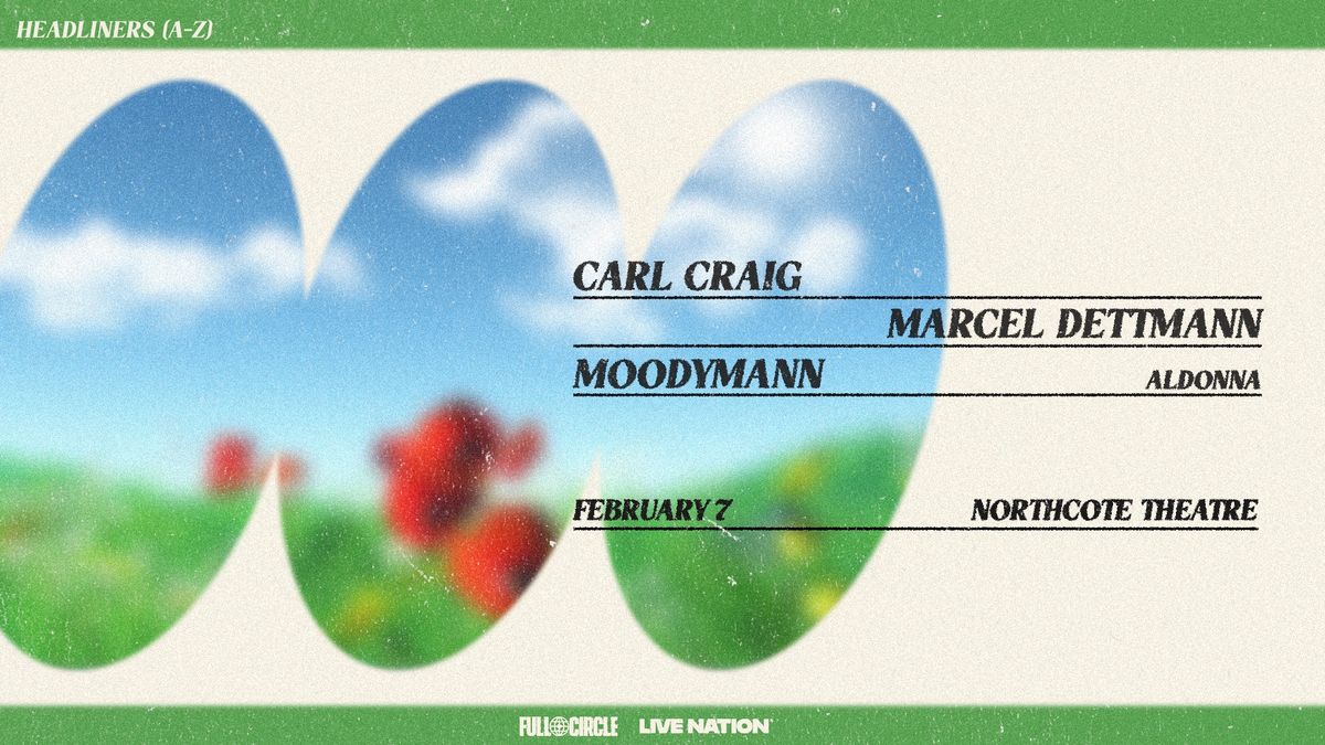 Carl Craig + Marcel Dettmann + Moodymann | Melbourne