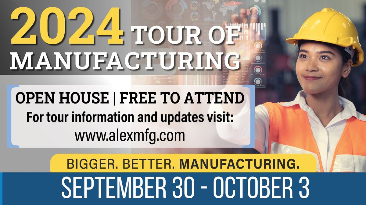 Alexandria Tour of Manufacturing