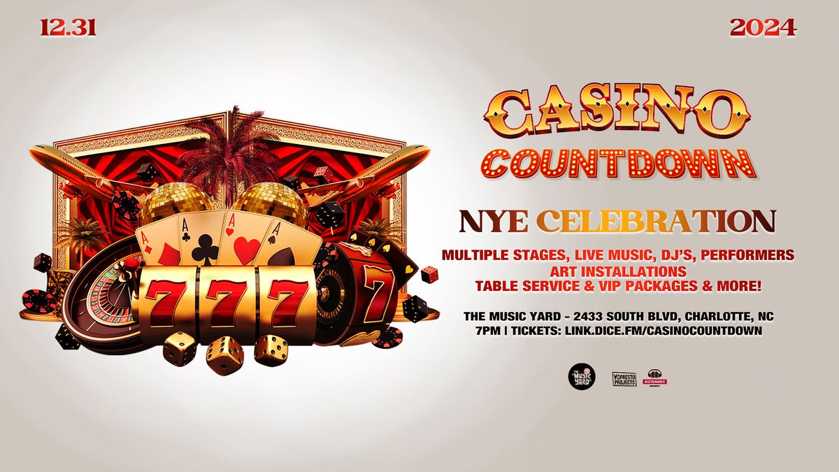 Casino Countdown - NYE Celebration 