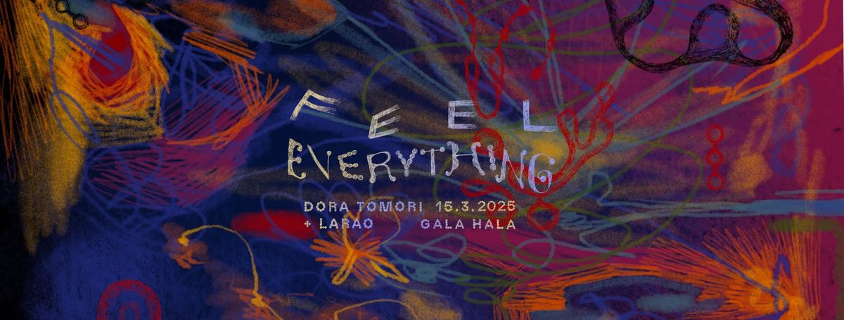 DORA TOMORI + larao \/\/ Predstavitveni koncert \u201cFEEL EVERYTHING\u201d @ Gala Hala