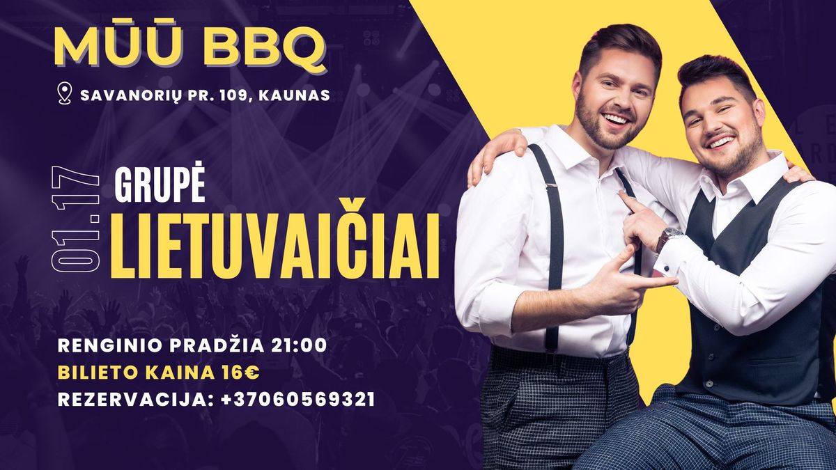 Vaikin\u0173 grup\u0117s \u201eLietuvai\u010diai" koncertas | M\u016a\u016a BBQ