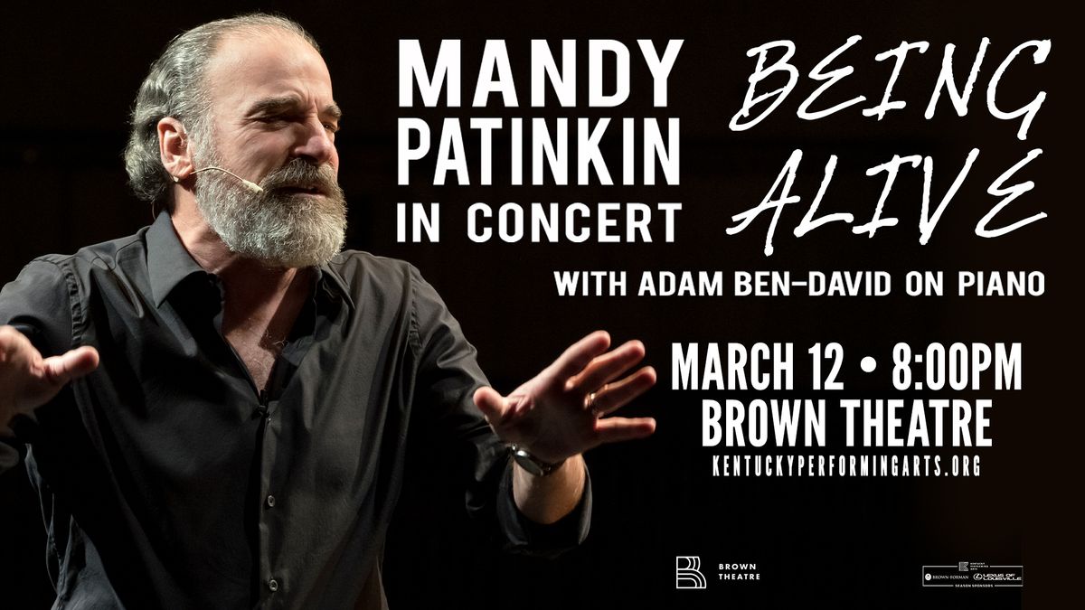 Mandy Patinkin in Concert: BEING ALIVE with Adam Ben-David on Piano