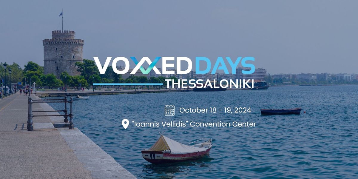 Voxxed Days Thessaloniki 2024