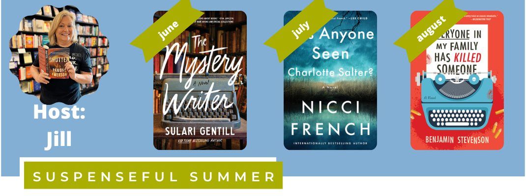 BOOK CLUB: Suspenseful Summer with Jill