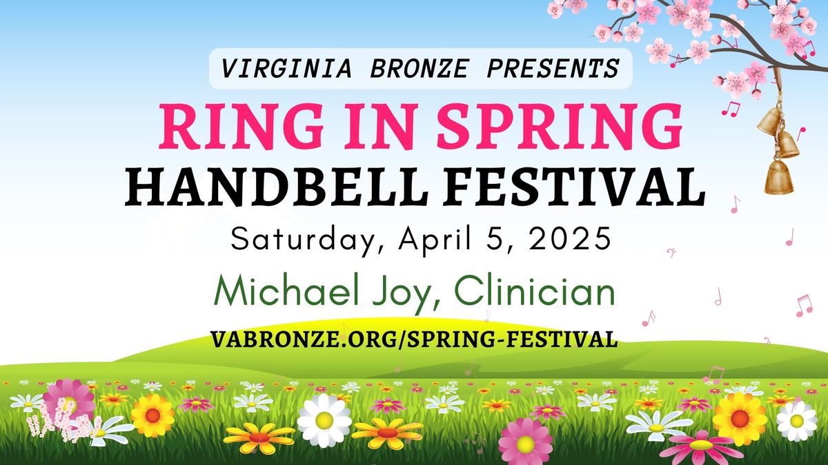 Ring In Spring Handbell Festival 