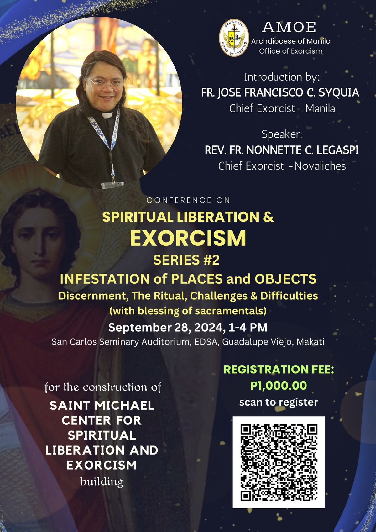 Conference on SPIRITUAL LIBERATION ANS EXORCISM Series #2 Infestation of Places and Objects