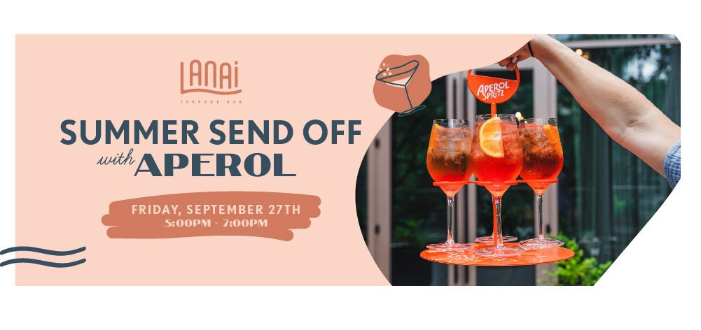 Summer Send Off with Aperol