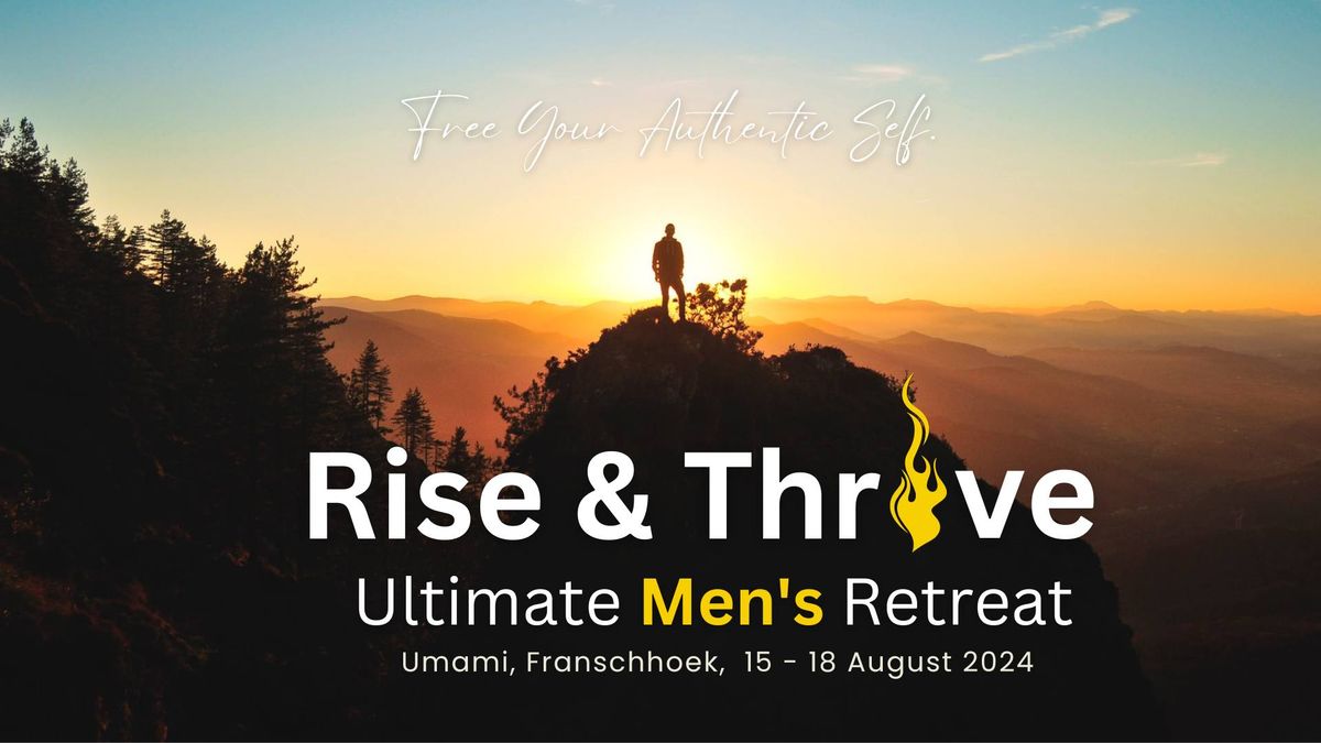 Rise & Thrive Men's Retreat