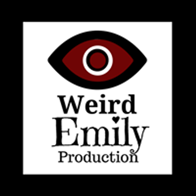 Weird Emily Production