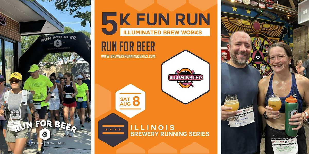 5k Fun Run x Illuminated Brew Works | 2026 IL Brewery Running Series
