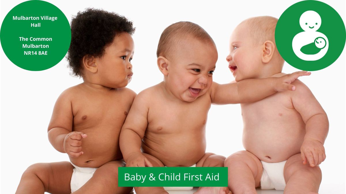 Baby & Child First Aid Mulbarton Village Hall