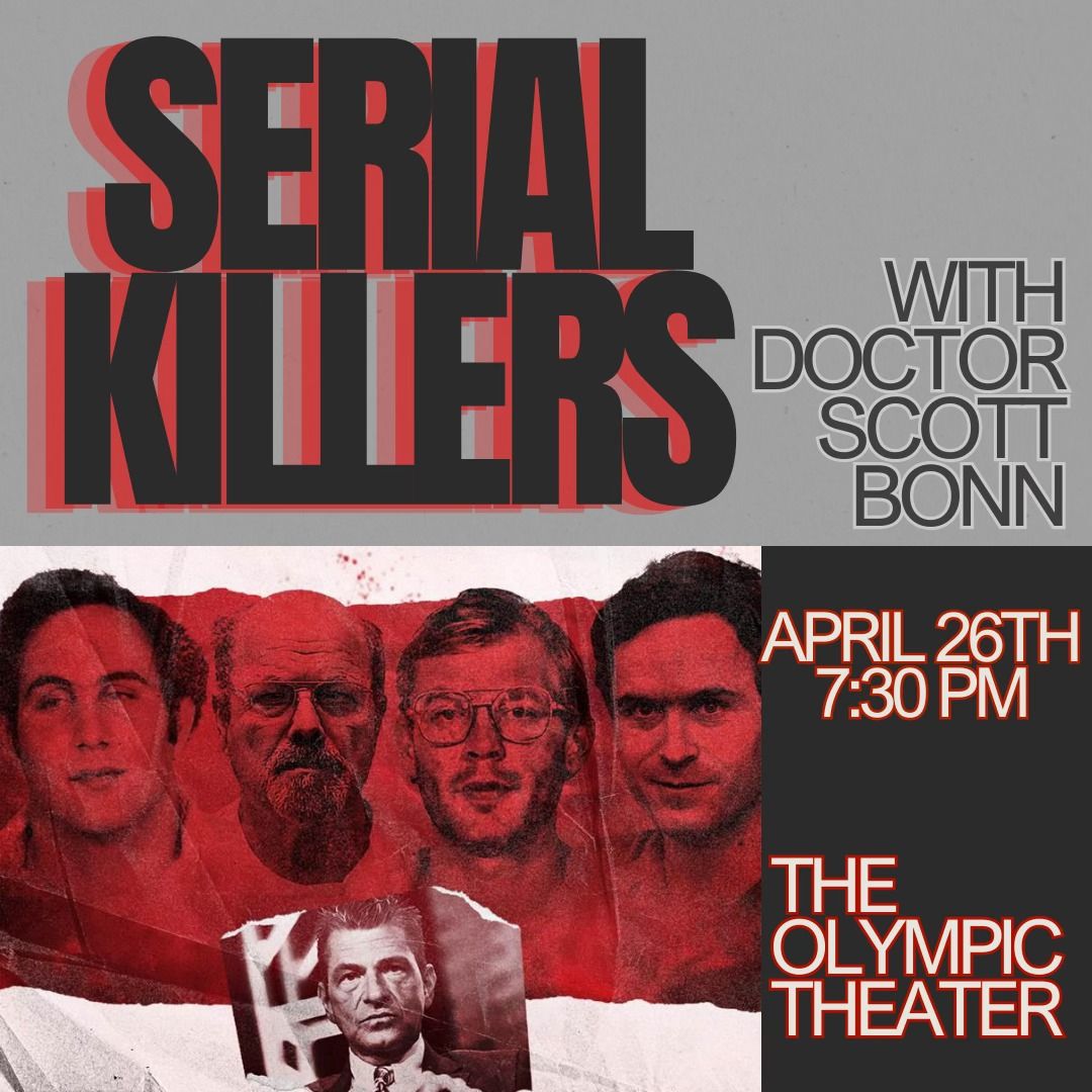 Serial Killers with Dr. Scott Bonn 