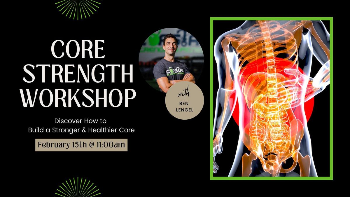 Brace for Impact: The Core Strength Workshop - Discover How to Build a Stronger & Healthier Core