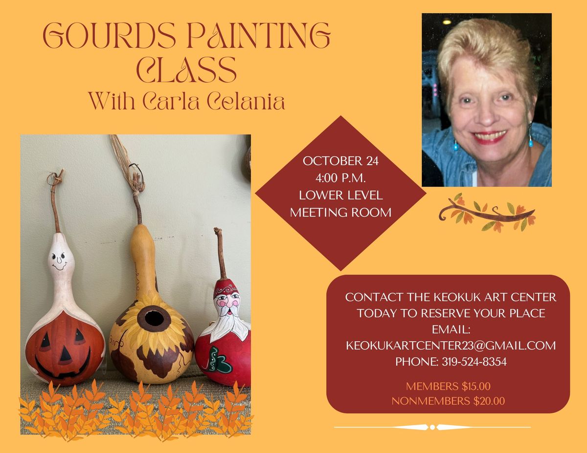 Gourds Painting Class with Carla Celania