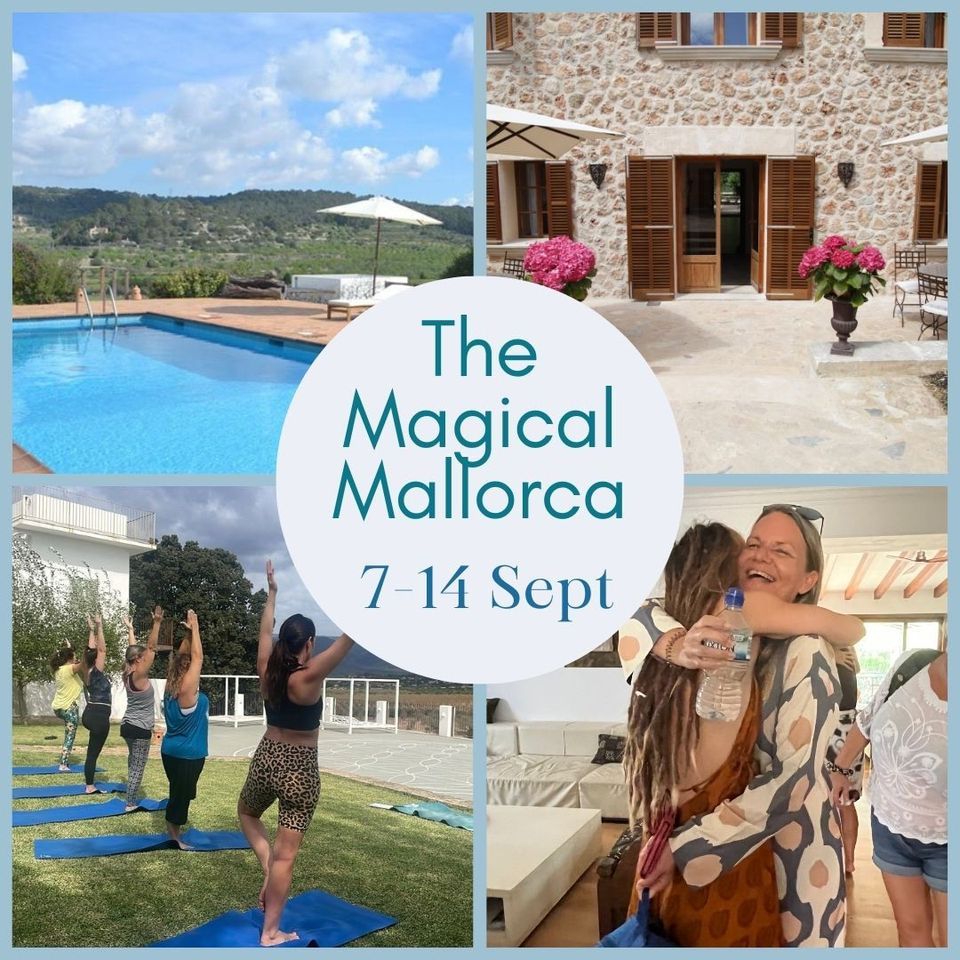 \u2600\ufe0f  2024- The Magical Mallorca  7 night Retreat in Mallorca 7th-14th September