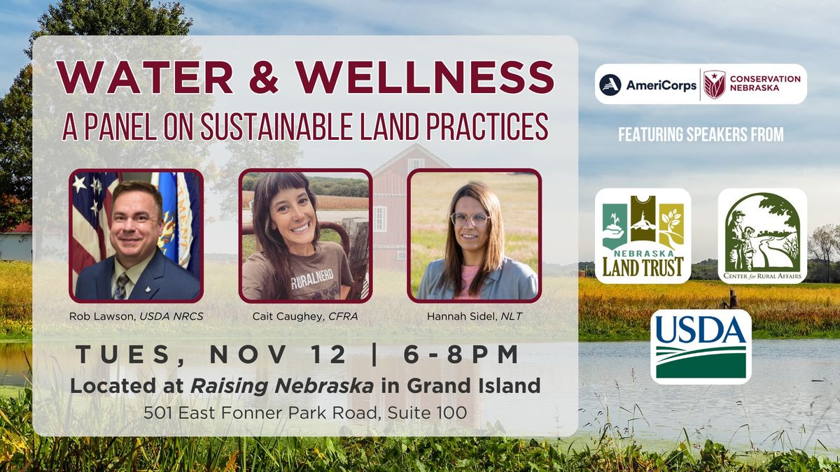 Water and Wellness: A Panel on Sustainable Land Practices