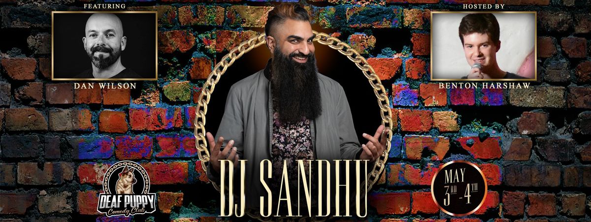 DJ Sandhu headlines the DPCC!