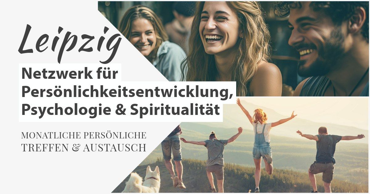 Stammtisch: Pers\u00f6nlichkeitsentwicklung, Psychologie & Spiritualit\u00e4t in Leipzig