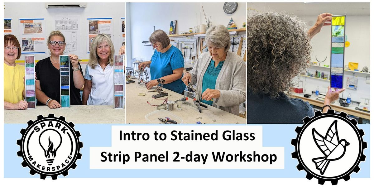 Intro to Stained Glass Strip Panels 2-day Workshop (7\/27+7\/28)