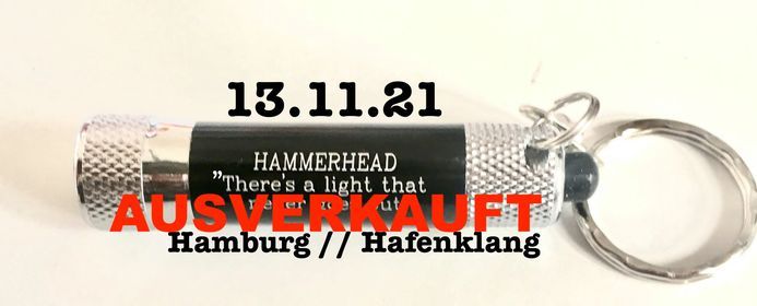 AUSVERKAUFT!!! HAMMERHEAD + BRIEFBOMBE + ASOCIAL DISTORTION \/\/ HAMBURG - HAFENKLANG - 2G!!!