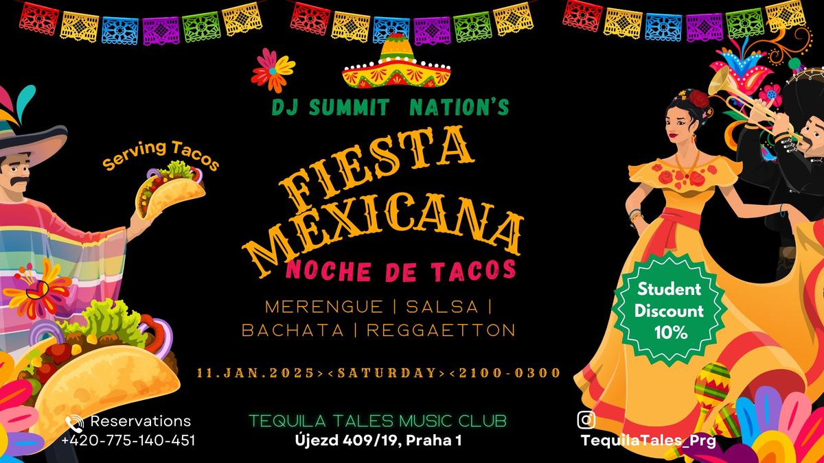 FIESTA MEXICANA! noche de tacos \/\/\\\\ Latino Party