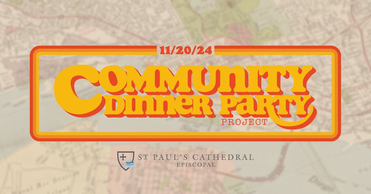 Community Dinner Party Project