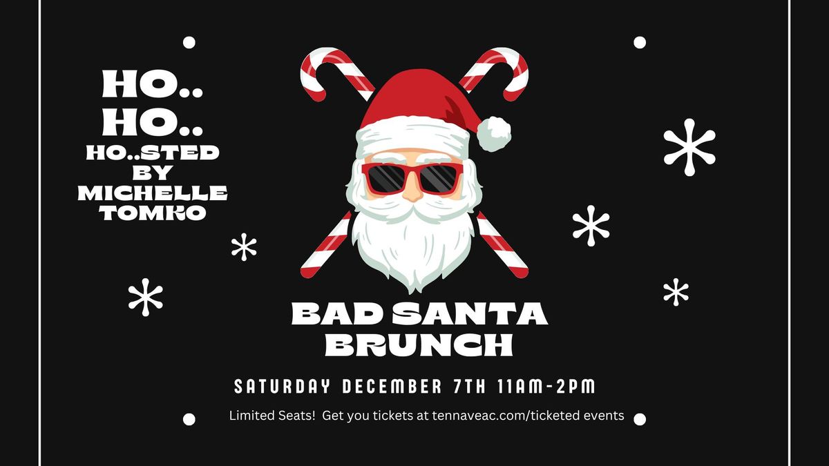 Bad Santa Brunch