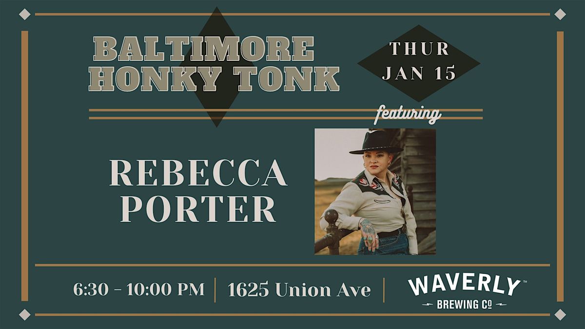 Baltimore Honky Tonk feat: Rebecca Porter