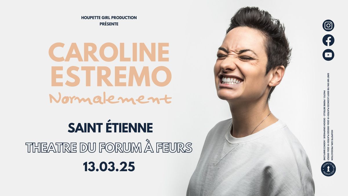 CAROLINE ESTREMO - NORMALEMENT