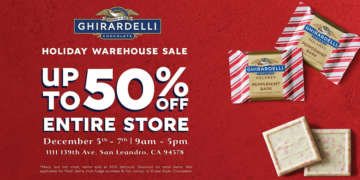 Ghirardelli Holiday Warehouse Sale 2025