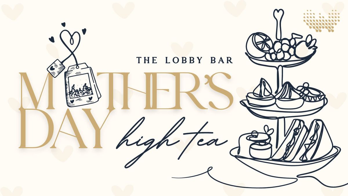 Mother's Day High Tea 