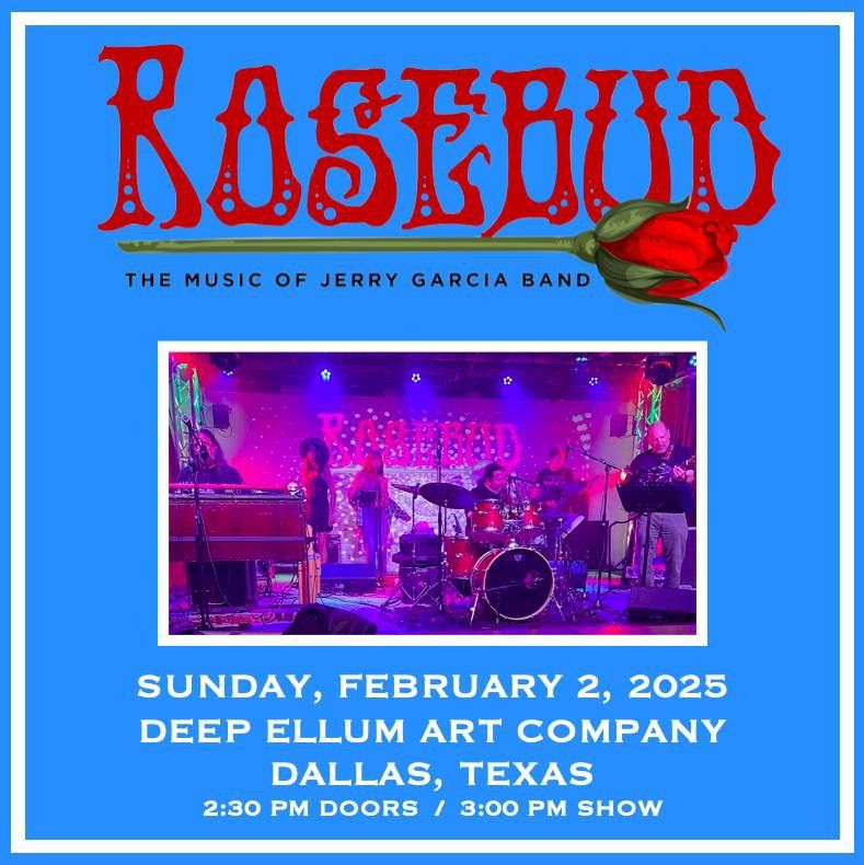 ROSEBUD: The Music of Jerry Garcia Band