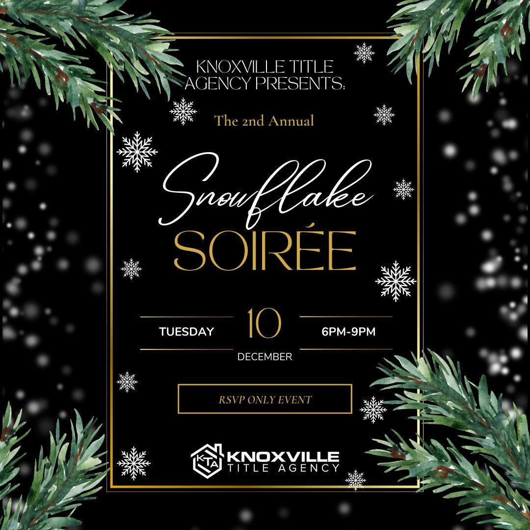 Knoxville Title Agency's 2nd Annual Snowflake Soir\u00e9e 