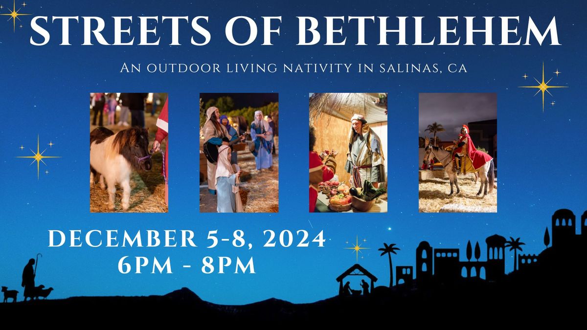 Streets of Bethlehem (Free Admission!)