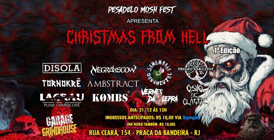 Pesadelo Mosh Fest Apresenta: Christmas From Hell 1\u00aa Edi\u00e7\u00e3o