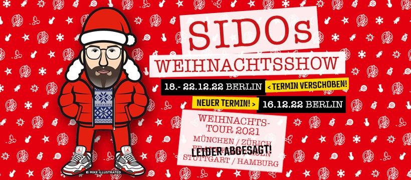 SOLD OUT I 19.12.22 I SIDOs Weihnachtstour Berlin