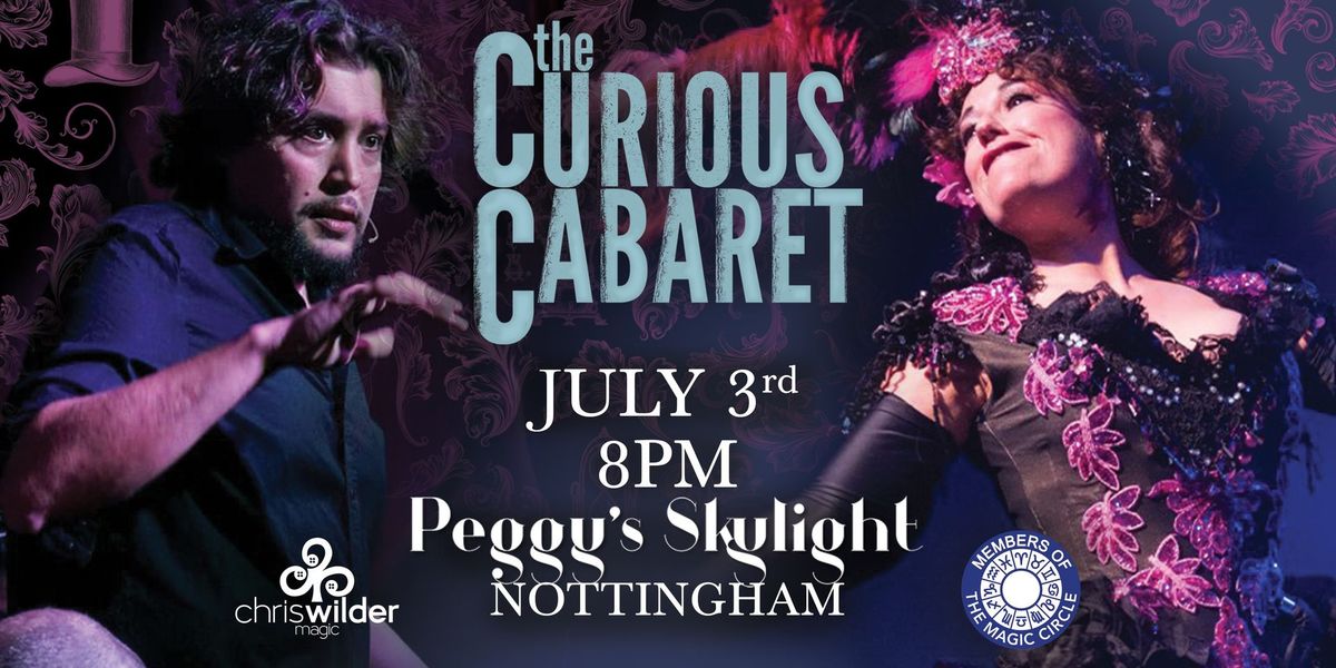 The Curious Cabaret: Nottingham