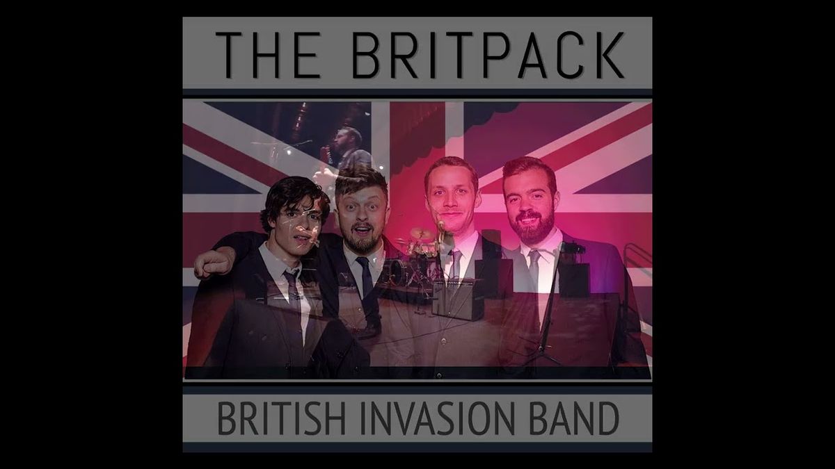 The Brit Pack - British Invasion Act